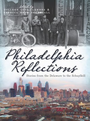 cover image of Philadelphia Reflections